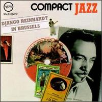 Compact Jazz: Django Reinhardt In Brussels - Django Reinhardt