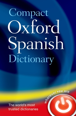 Compact Oxford Spanish Dictionary - Oxford Languages