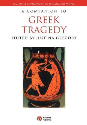 Companion to Greek Tragedy - Gregory