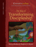 Companions in Christ: The Way of Transforming Discipleship: Participant's Book
