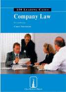 Company Law: 150 Leading Cases