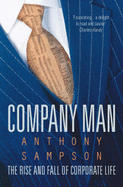 Company Man: Rise and Fall of Corporate Life