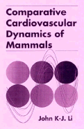 Comparative Cardiovascular Dynamics of Mammals