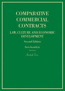 Comparative Commercial Contracts: Law, Culture and Economic Development