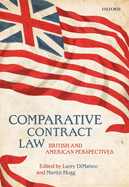 Comparative Contract Law: British and American Perspectives