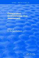 Comparative Environmental Risk Assessment