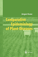 Comparative Epidemiology of Plant Diseases