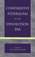 Comparative Federalism in the Devolution Era