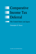 Comparative Income Tax Deferral: The United States and Japan: The United States and Japan