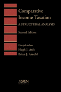 Comparative Income Taxation, a Structural Analysis