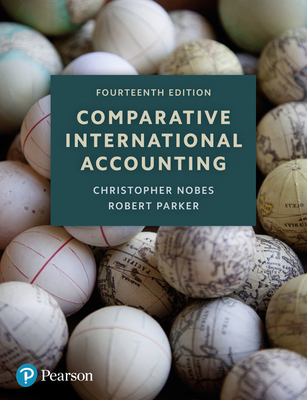 Comparative International Accounting - Nobes, Christopher, and Parker, Robert