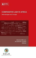 Comparative Law in Africa: Methodologies and Concepts