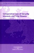 Comparative Law of Security Interests and Title Finance - Wood, Philip R
