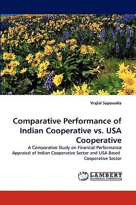 Comparative Performance of Indian Cooperative vs. USA Cooperative - Sapovadia, Vrajlal