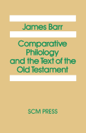 Comparative Philology and the Text of the Old Testament