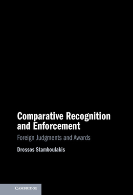 Comparative Recognition and Enforcement - Stamboulakis, Drossos