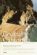 Compass American Guides: Coastal California, 2nd Edition