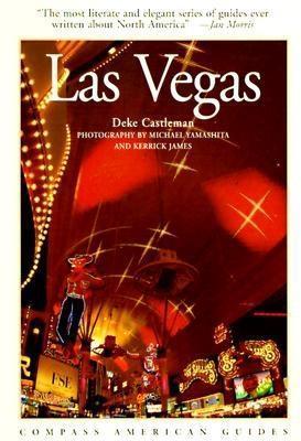 Compass American Guides: Las Vegas - Castleman, Deke