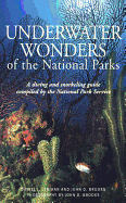 Compass American Guides: Underwater Wonders of the National Parks, 1st Edition