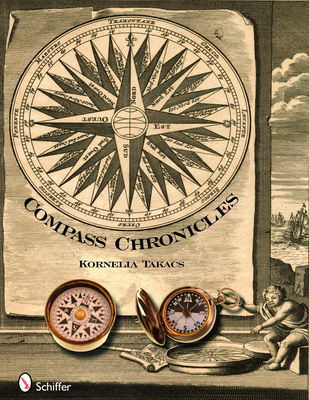 Compass Chronicles - Takacs, Kornelia