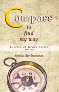 Compass: To Find My Way