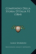 Compendio Della Storia D'Italia V1 (1864)