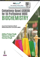 Competency Based Logbook for 1st Professional MBBS Biochemistry