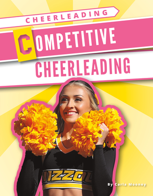 Competitive Cheerleading - Mooney, Carla