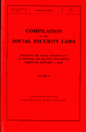 Compilation of the Social Security Laws Including the Social Security Act: January 2013