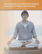 Complementary and Alternative Medicine Information for Teens
