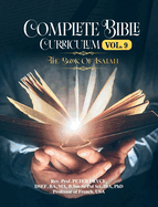 Complete Bible Curriculum Vol. 9: The Book of Isaiah