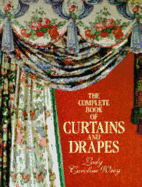 Complete Book Curtains and Drapes - Wrey, Caroline Lady