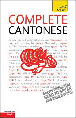 Complete Cantonese (Learn Cantonese with Teach Yourself) - Baker, Hugh, and Pui-Kei, Ho