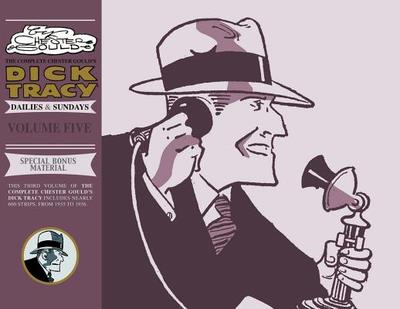 Complete Chester Gould's Dick Tracy Volume 5 - Gould, Chester