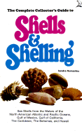 Complete Collector's Guide to Shells and Shelling