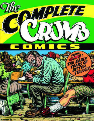 Complete Crumb Vol. 1 - Crumb, Robert