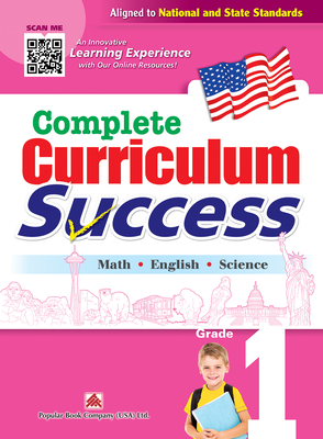 Complete Curriculum Success Grade 1 - Learning Workbook for First Grade Students - English, Math and Science Activities Children Book - Ltd Popular Book Company (Usa) (Creator)