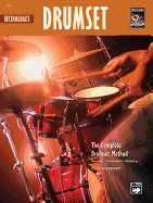 Complete Drumset Method: Intermediate Drumset, Book & CD