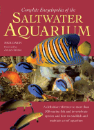 Complete Encyclopedia of the Saltwater Aquarium
