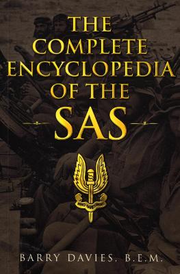 Complete Encyclopedia of the SAS - Davies, Barry