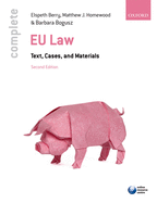 Complete EU Law: Text, Cases, and Materials