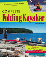 Complete Folding Kayaker, Second Edition