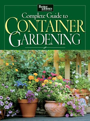 Complete Guide to Container Gardening - Better Homes & Gardens