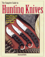 Complete Guide to Hunting Knives