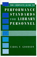 Complete Guide to Performance Standards for Library Personnel