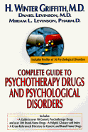 Complete Guide to Psychotherapy Drugs and Psychological Diso