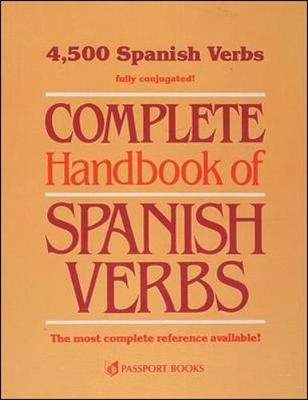Complete Handbook of Spanish Verbs - Noble, Judith, and Lacasa, Jaime