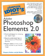 Complete Idiot's Guide to Adobe Photoshop Elements 2.0 - Sadun, Erica, and Holden, Gregory, and Ballew, Joli