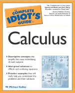 Complete Idiot's Guide to Calculus
