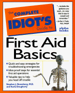 Complete Idiot's Guide to First Aid